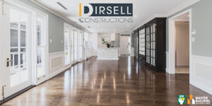 Learn More About Our Company Dirsell Constructions